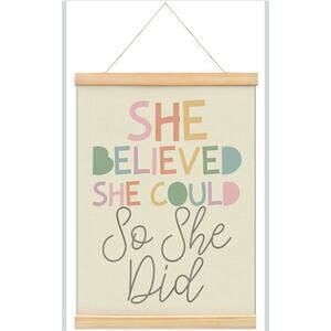She Believed She Could So She Did Wall Art